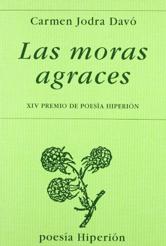 MORAS AGRACES,LAS (SIN COLECCION)