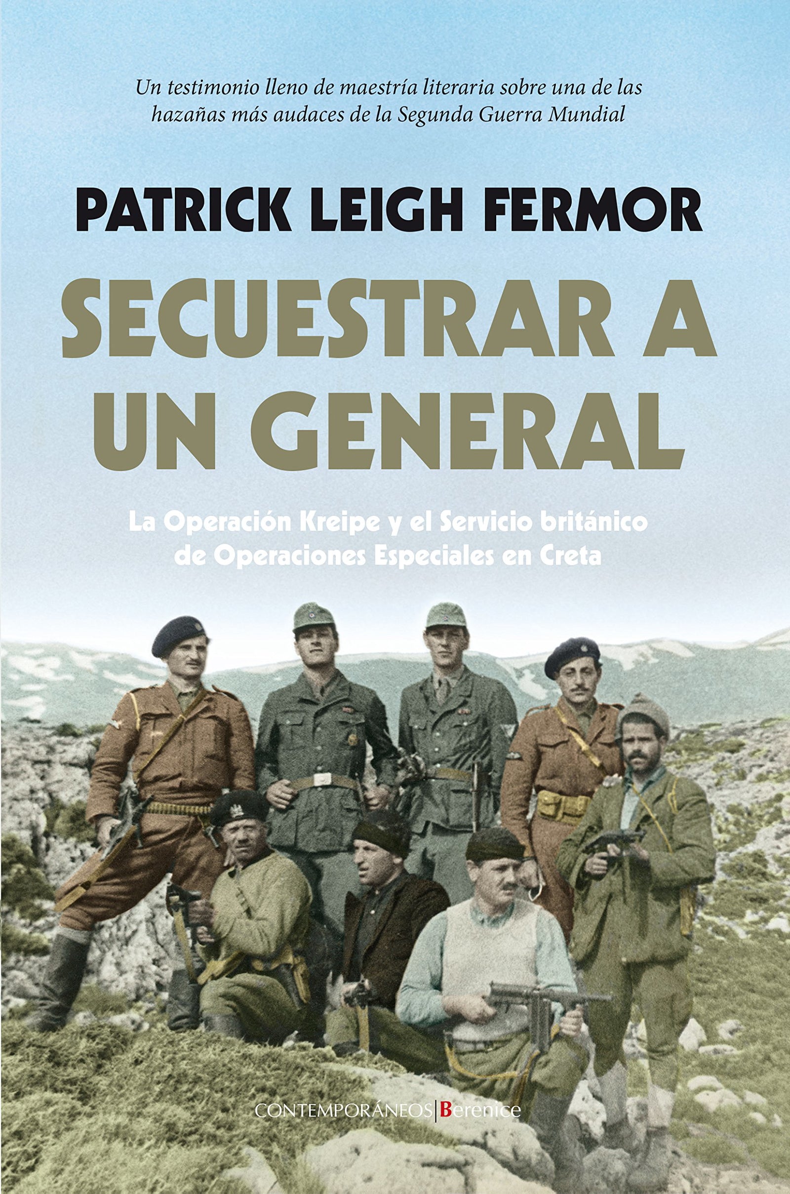 Secuestrar A Un General (Berenice)