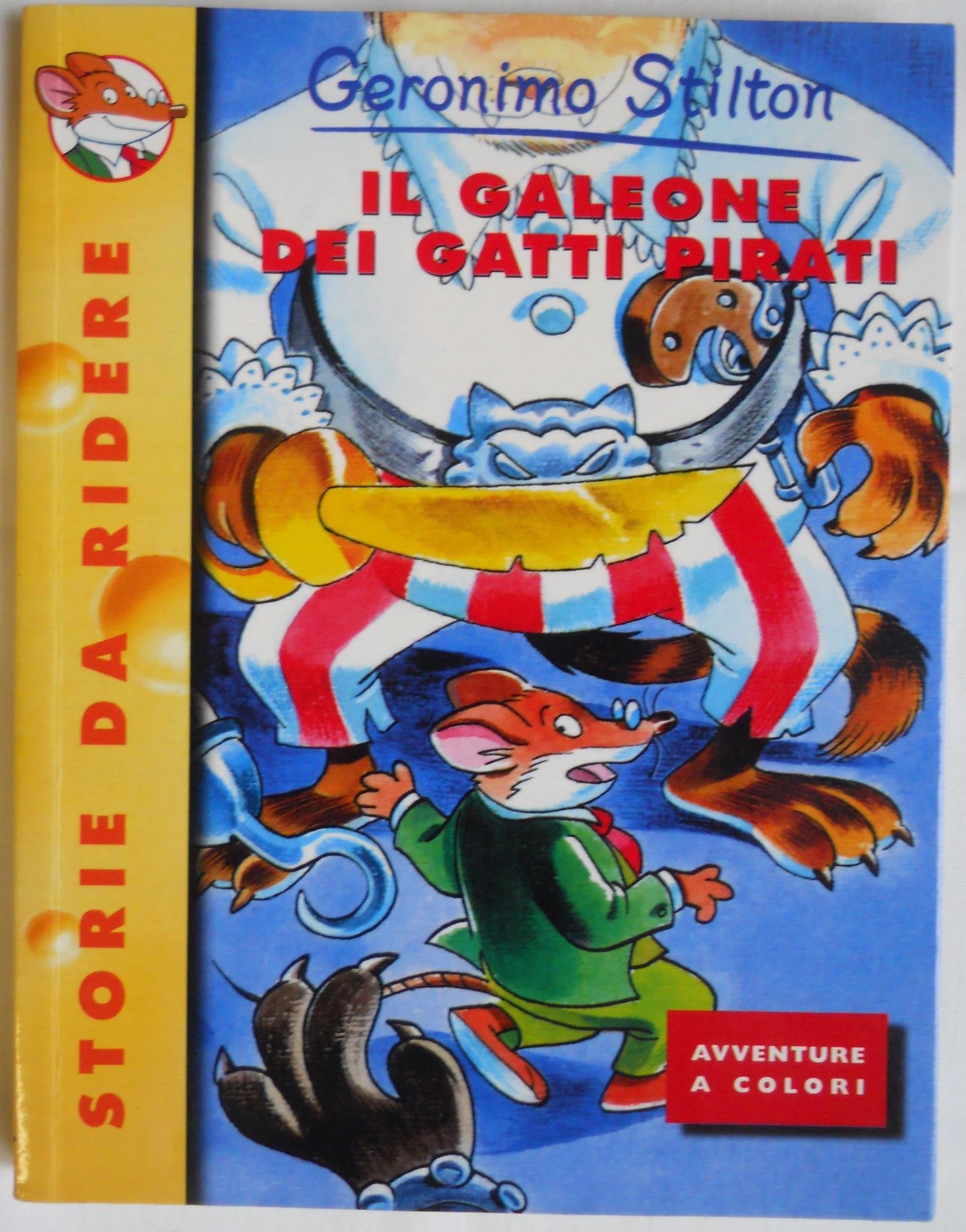 Il galeone dei gatti pirati (Storie da ridere)