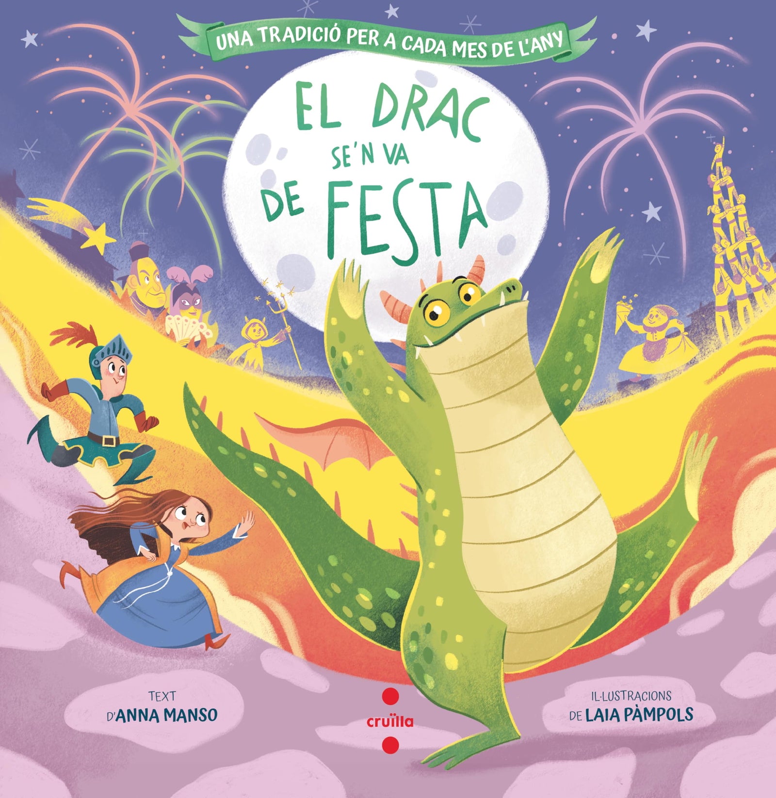 El drac se'n va de festa (Il·lustrats de Cruïlla)