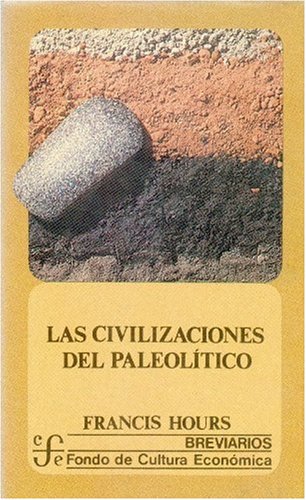 CIVILIZACIONES PALEOLITICO (SIN COLECCION)