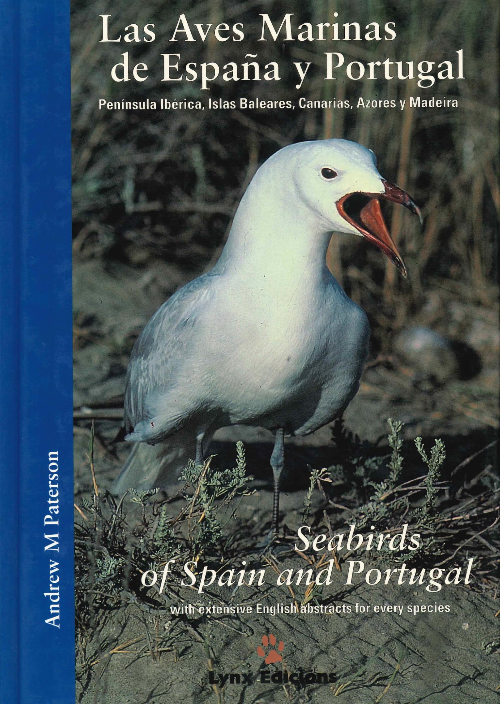 Las Aves Marinas de España y Portugal / Seabirds of Spain and Portugal: Las Aves Marinas de Espana y Portugal