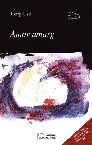 Amor amarg (Lo Marraco)