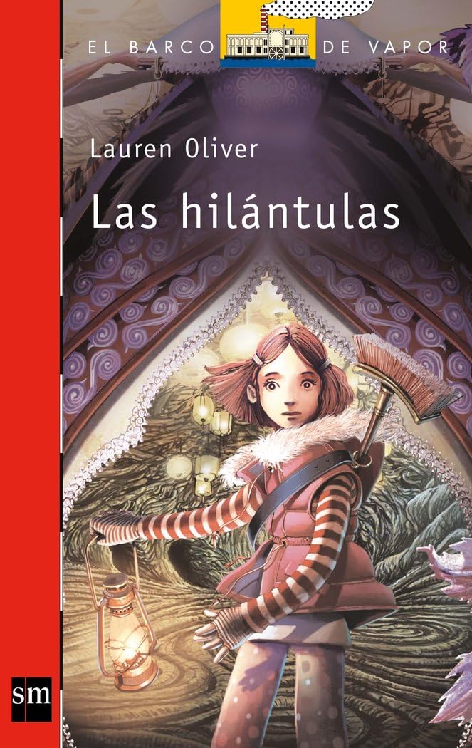 Las hilántulas: 208 (El Barco de Vapor Roja)