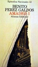 AMADEO I-EPISODIOS NACIONES-ALIANZA (BIBLIOTECA PEREZ GALDOS (LB/BDA))