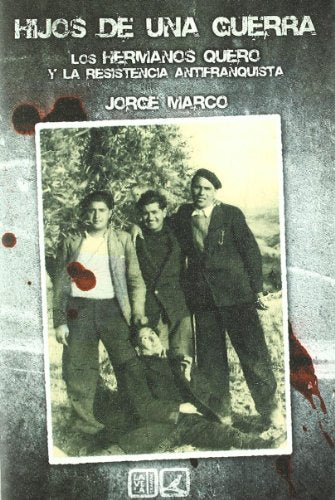 HIJOS DE UNA GUERRA. (LA VELETA)