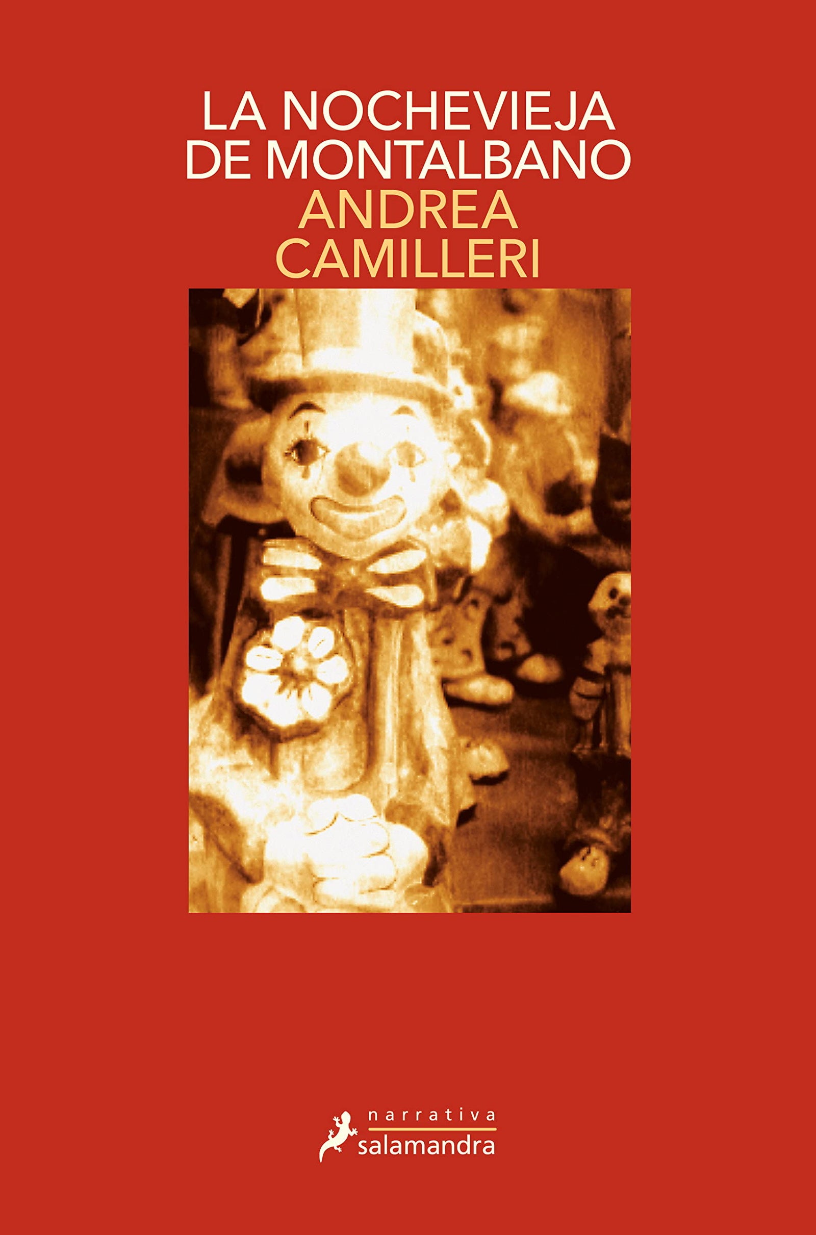 La nochevieja de Montalbano (Comisario Montalbano 6) (Salamandra Narrativa)