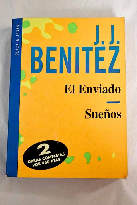 El enviado ; sueños