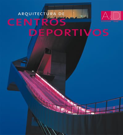 Arquitectura de centros deportivos