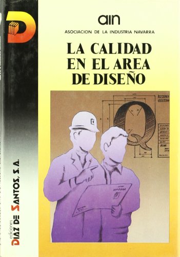 La calidad en el área de diseño (SIN COLECCION)