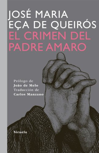 El crimen del Padre Amaro: 7 (Tiempo de Clásicos)