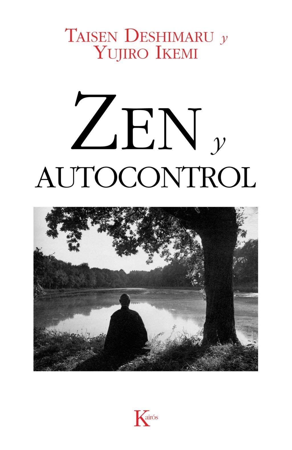 Zen Y Autocontrol (Sabiduría Perenne)