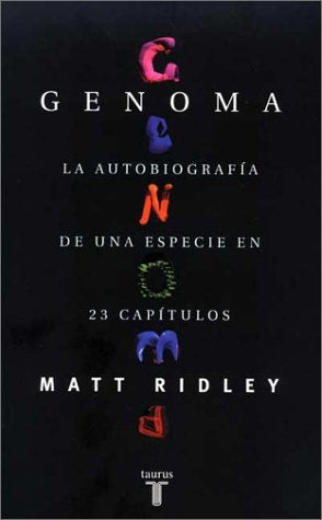 Genoma - La Autobiografia de Una Especie En 23 Capitulos