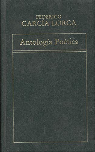Antología Poética (Historia de la Literatura Española)