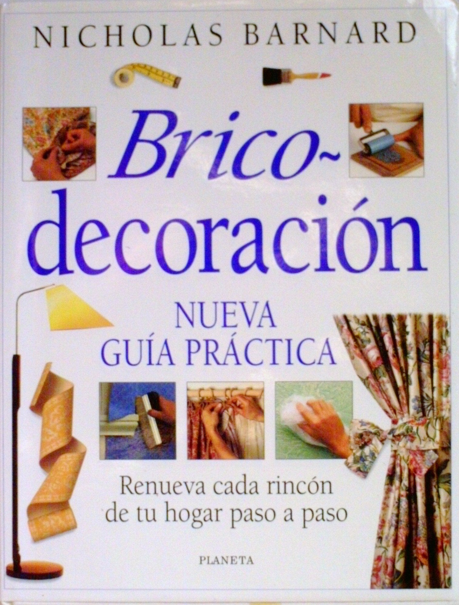 Brico-decoracion. nueva guia practica