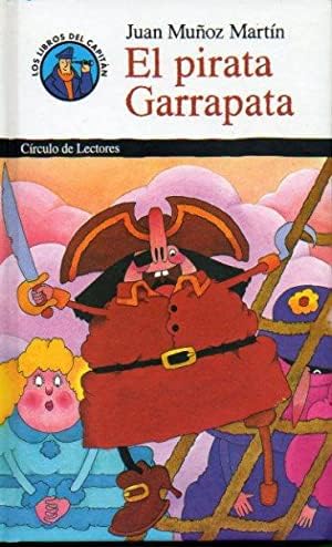 EL PIRATA GARRAPATA. Ilustrs. de Yolanda Álvarez.
