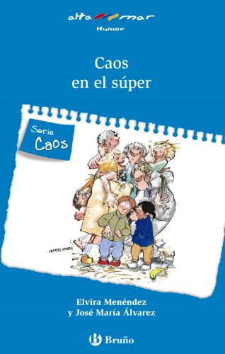 Caos en el súper (Castellano - A PARTIR DE 6 AÑOS - ALTAMAR)