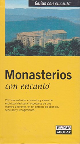 MONASTERIOS CON ENCANTO 2003