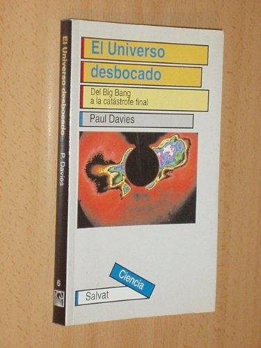 UNIVERSO DESBOCADO (SIN COLECCION)