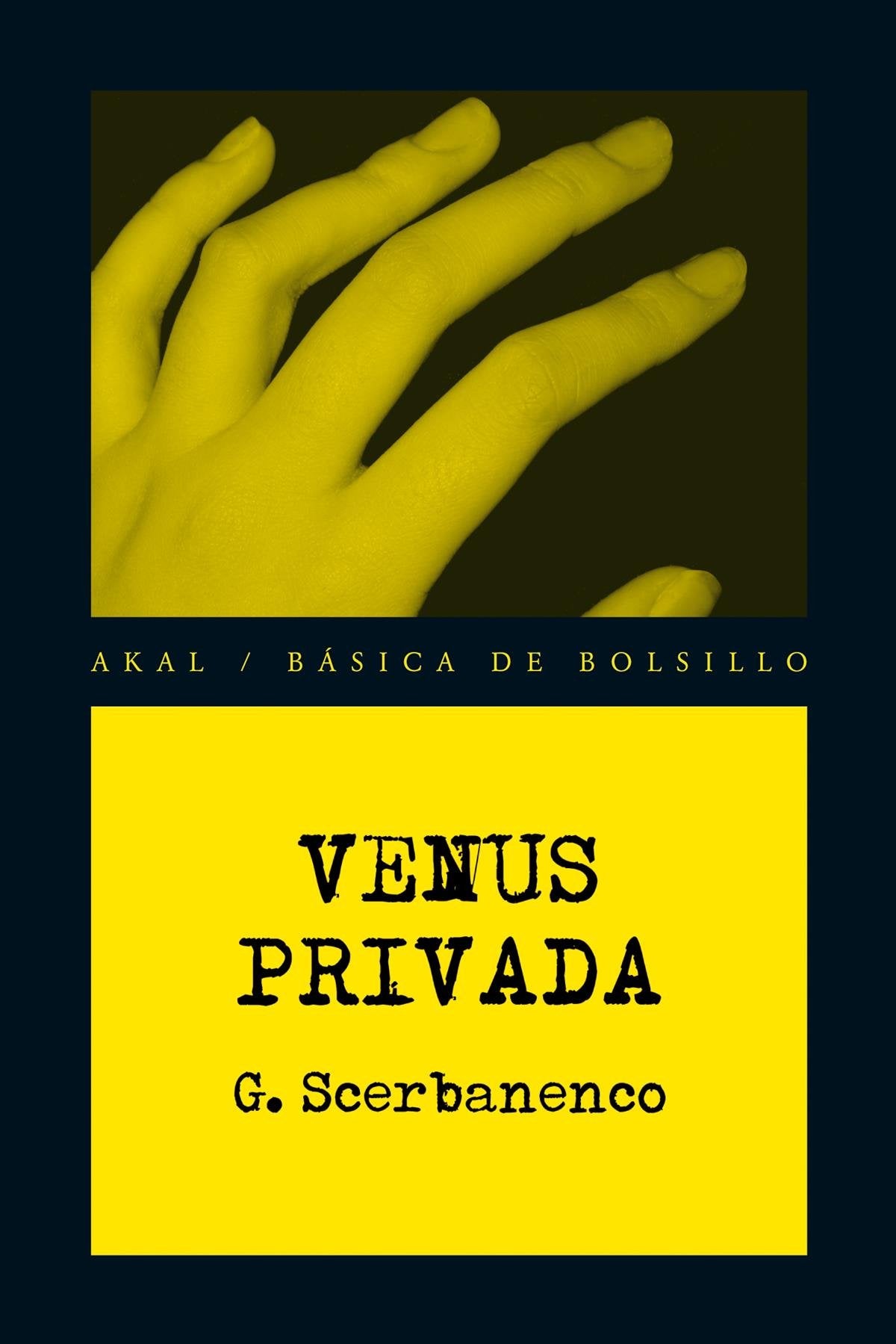Venus privada (Básica de Bolsillo - Serie Novela Negra)