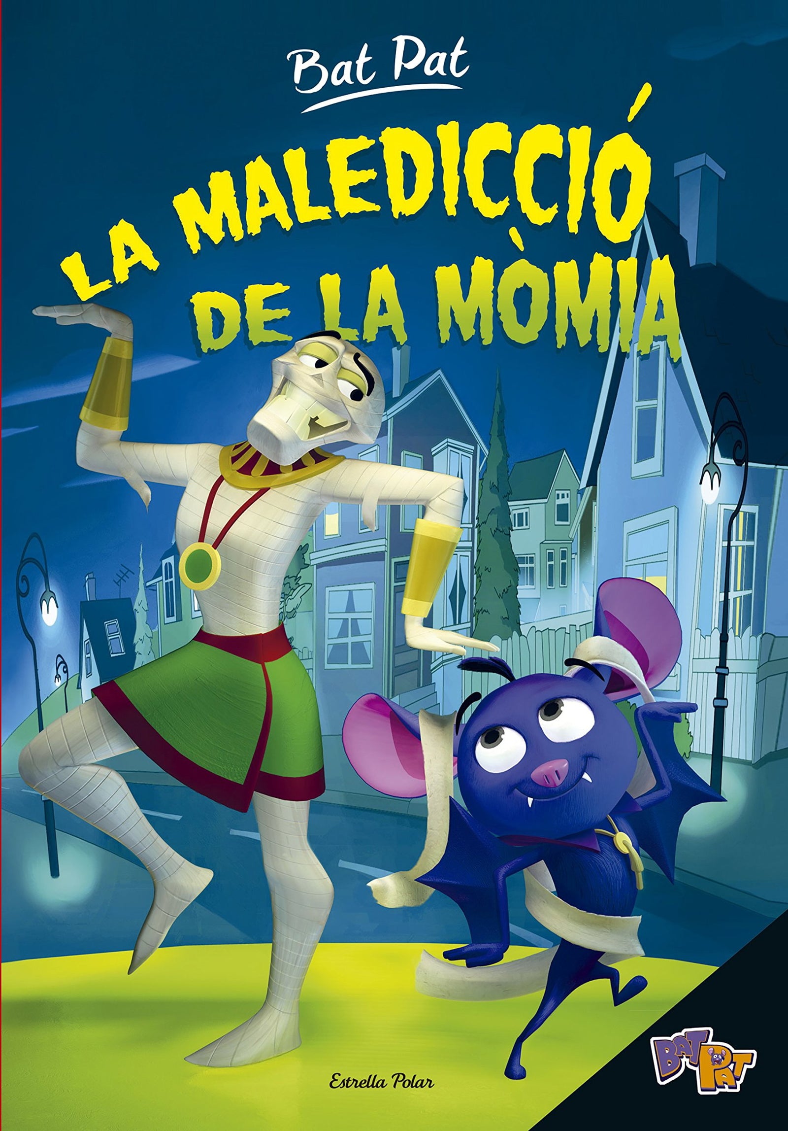 Bat Pat. La maledicció de la mòmia: 2 (Bat Pat. Primers lectors)