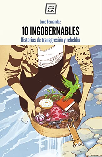 10 Ingobernables 5ªed (NARRATIVA)