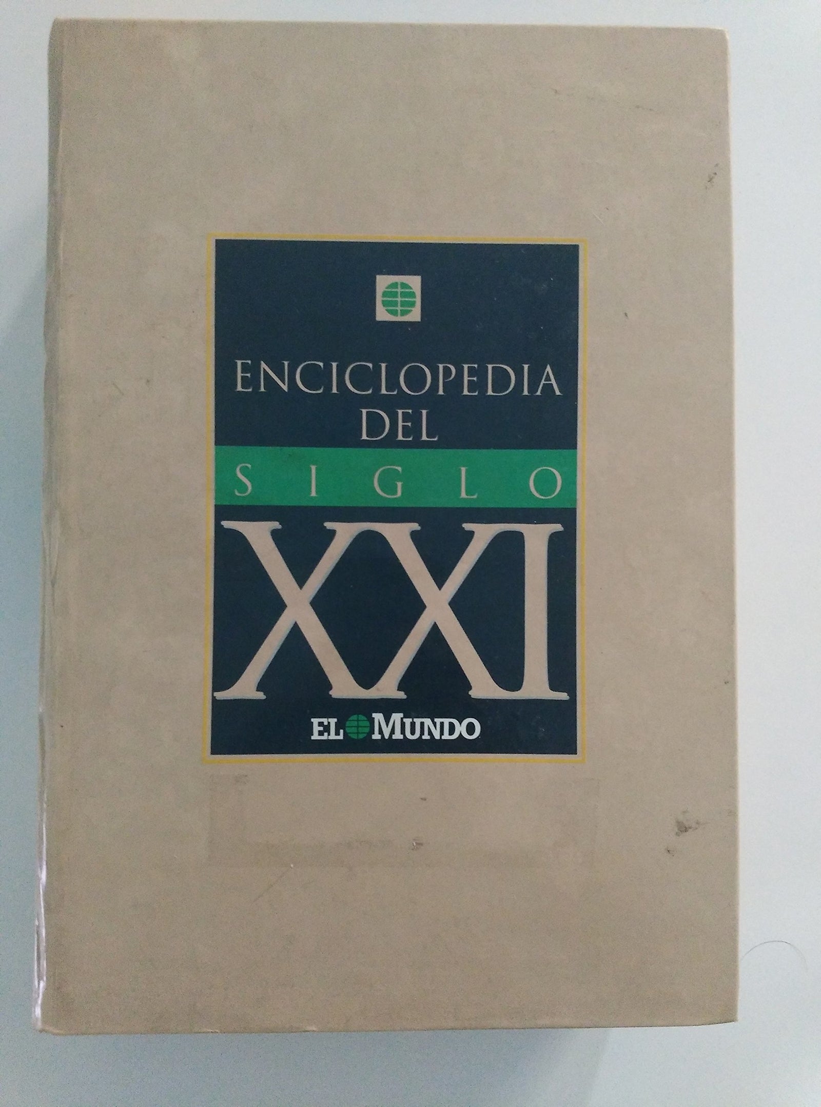 Enciclopedia del Siglo XXI; El Mundo
