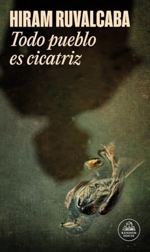 Todo pueblo es cicatriz (Mapa de las lenguas) (Random House)