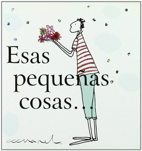 ESAS PEQUE?AS COSAS (CAROLINE GARDNER)