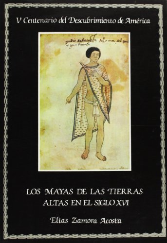 MAYAS DE LAS TIERRAS ALTAS EN EL SIG,,LOS (SIN COLECCION)