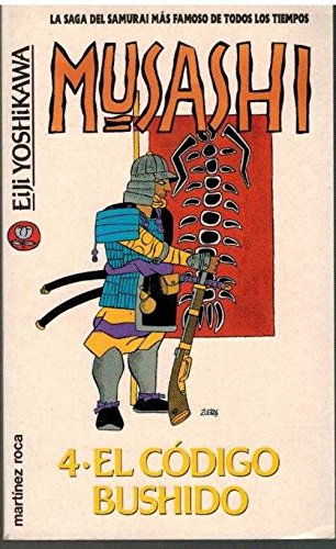 Musashi 4. el codigo bushido