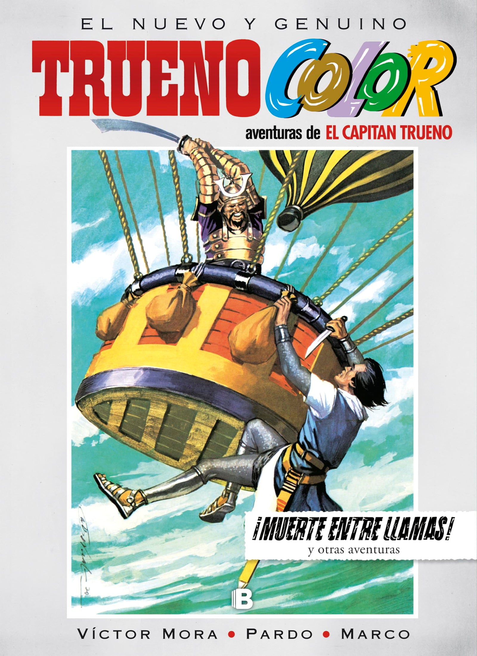 Trueno Color 17 - ¡Muerte entre llamas! Y otras aventuras de El Capitán Trueno (Bruguera Clásica)