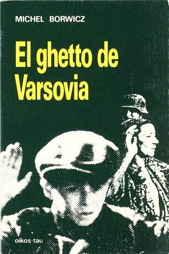 El Ghetto de Varsovia