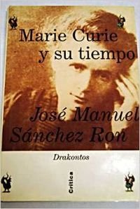 Marie curie y su tiempo