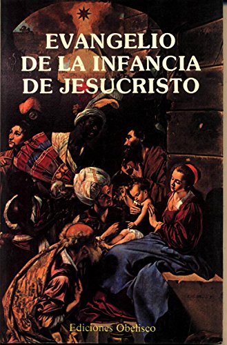 EVANGELIO INFANCIA JESUCRISTO (SIN COLECCION)