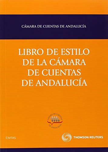 Libro de estilo de la Cámara de Cuentas de Andalucía (Monografía)