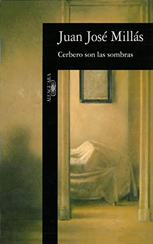 Cerbero son las sombras (Hispánica)