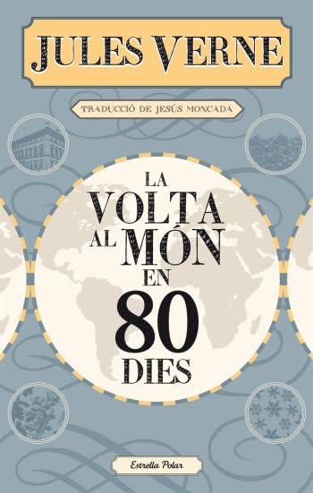 La volta al món en 80 dies (La Via Làctia)