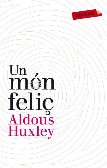 Un món feliç (LABUTXACA)