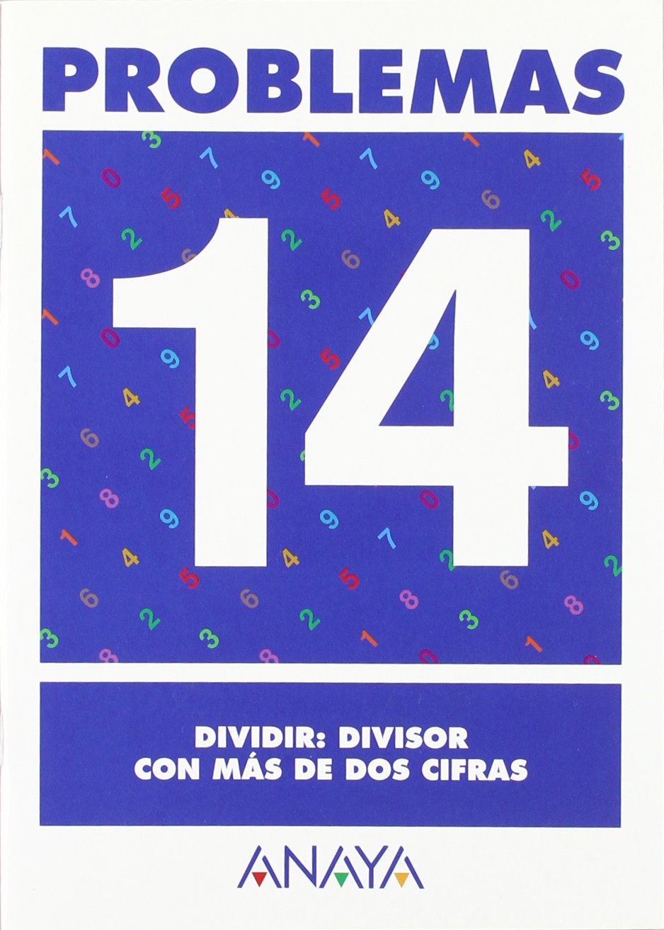 Problemas 14. Dividir: divisor con más de dos cifras. (Ejercicios y problemas)