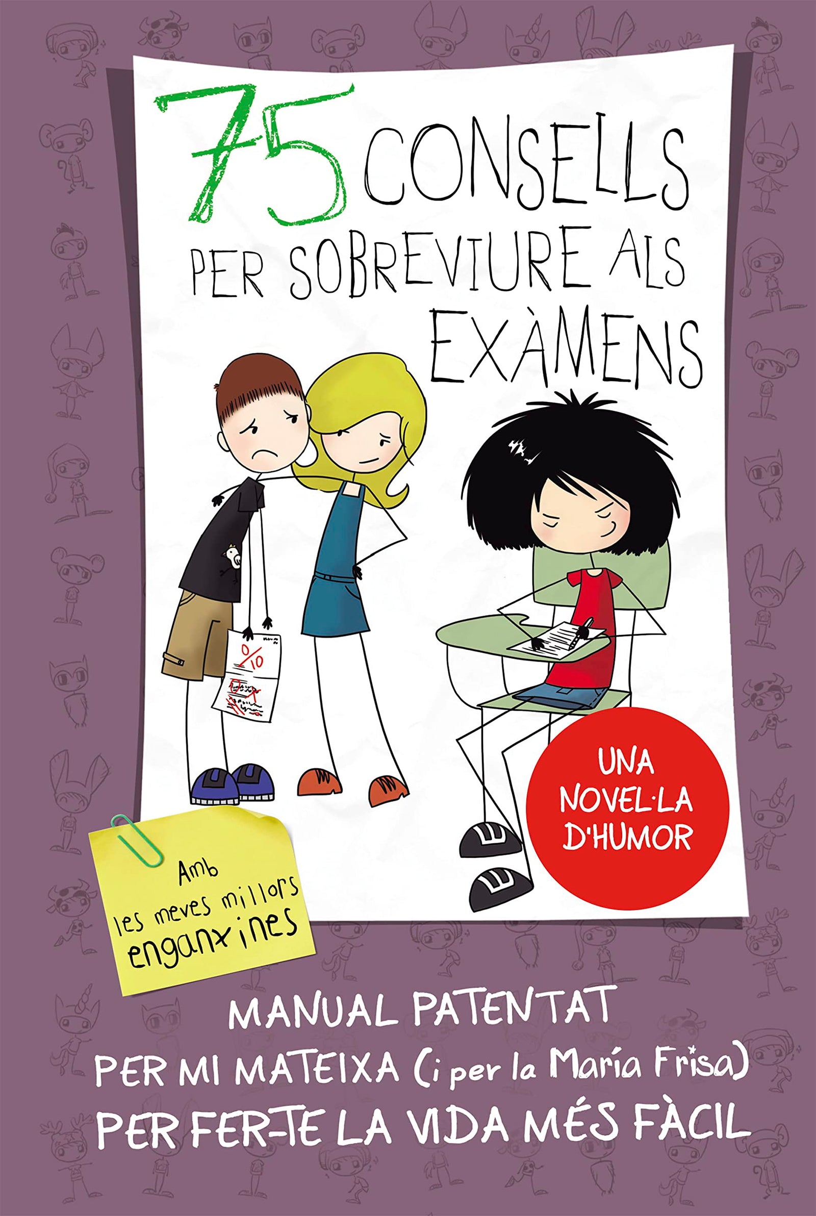 75 Consells per sobreviure als examens (75 Consells 5): (Amb enganxines) (Joves lectors)