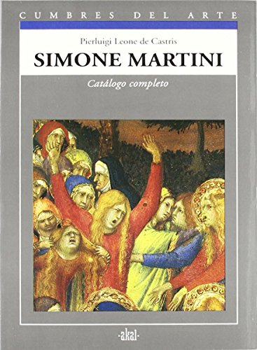 Simone Martini: 2 (Cumbres del arte)