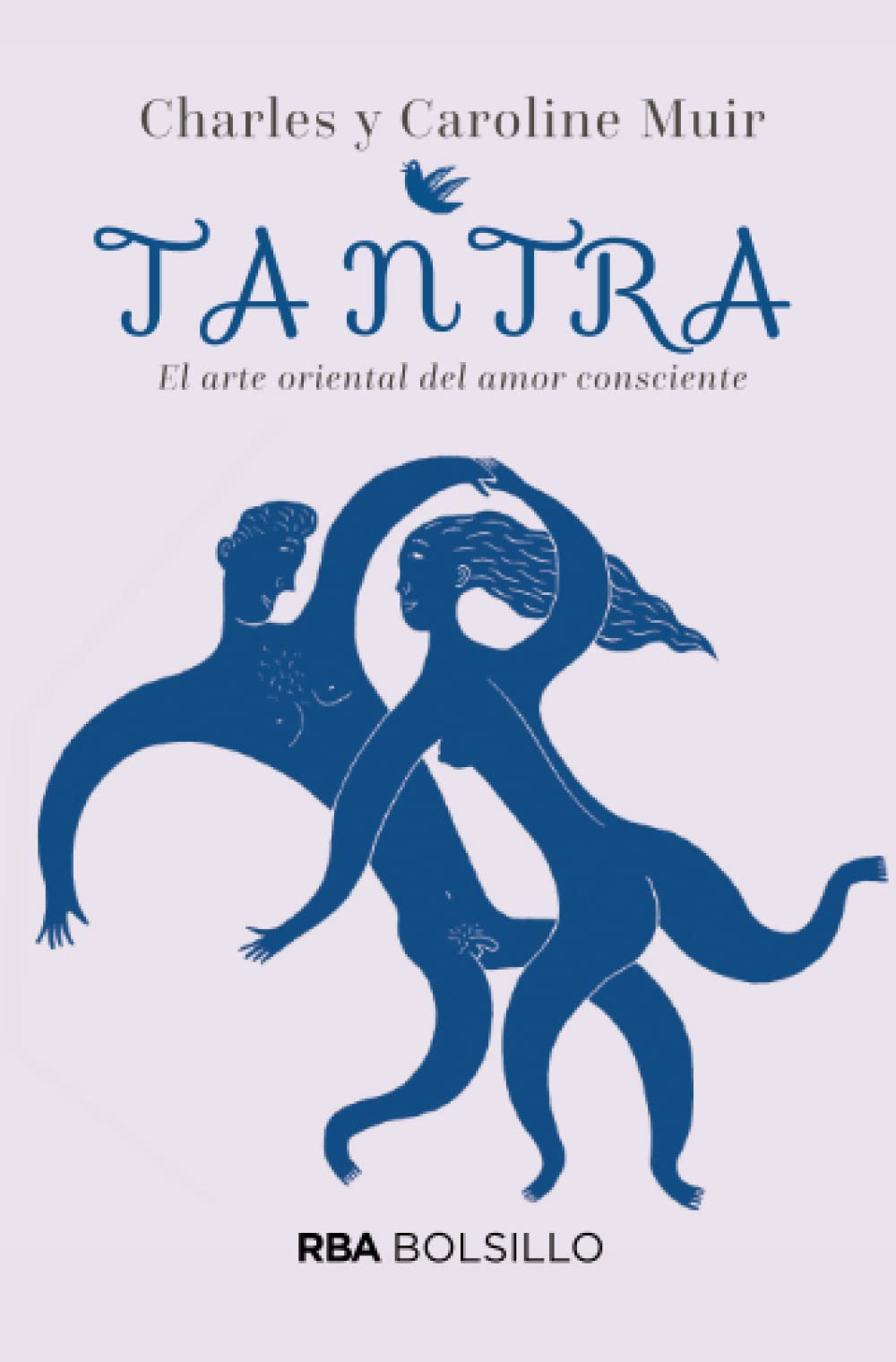 Tantra. El arte oriental del amor consciente