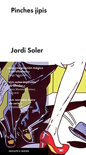 Pinches jipis: Un caso para el comandante Conejero (NARRATIVA ESPAÑOLA)