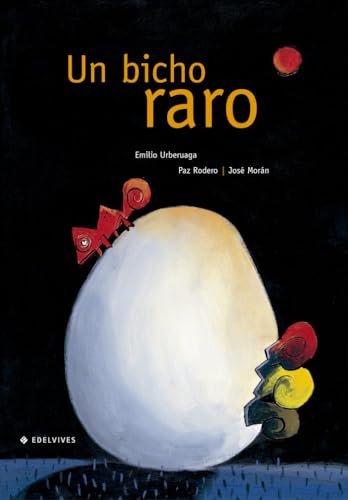 Un bicho raro (Álbumes ilustrados)