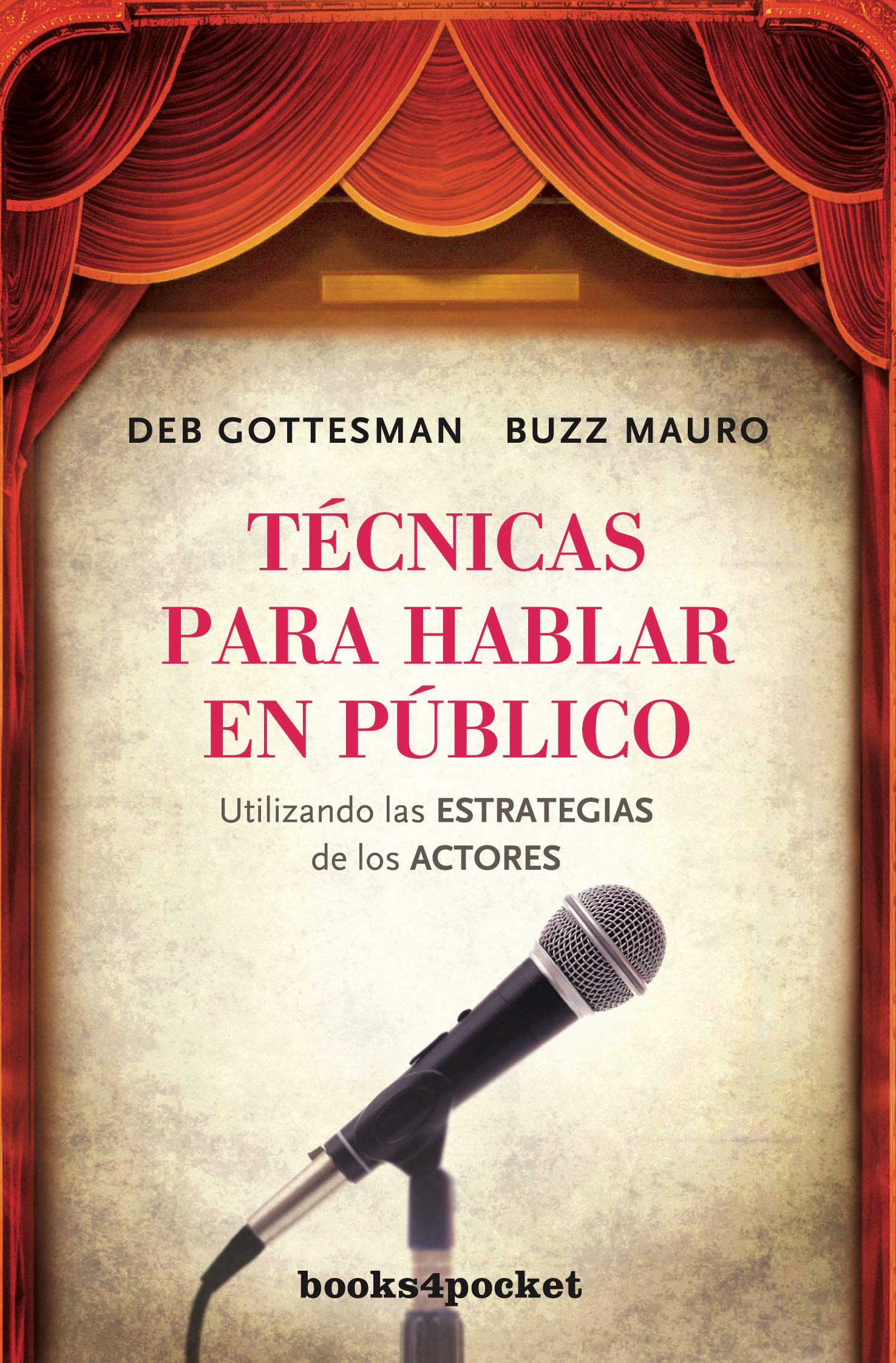 Técnicas para hablar en público (Books4pocket crec. y salud)