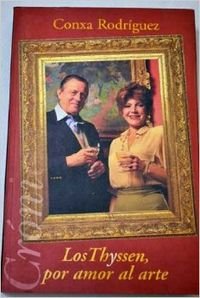 Los thyssen : por amor al arte