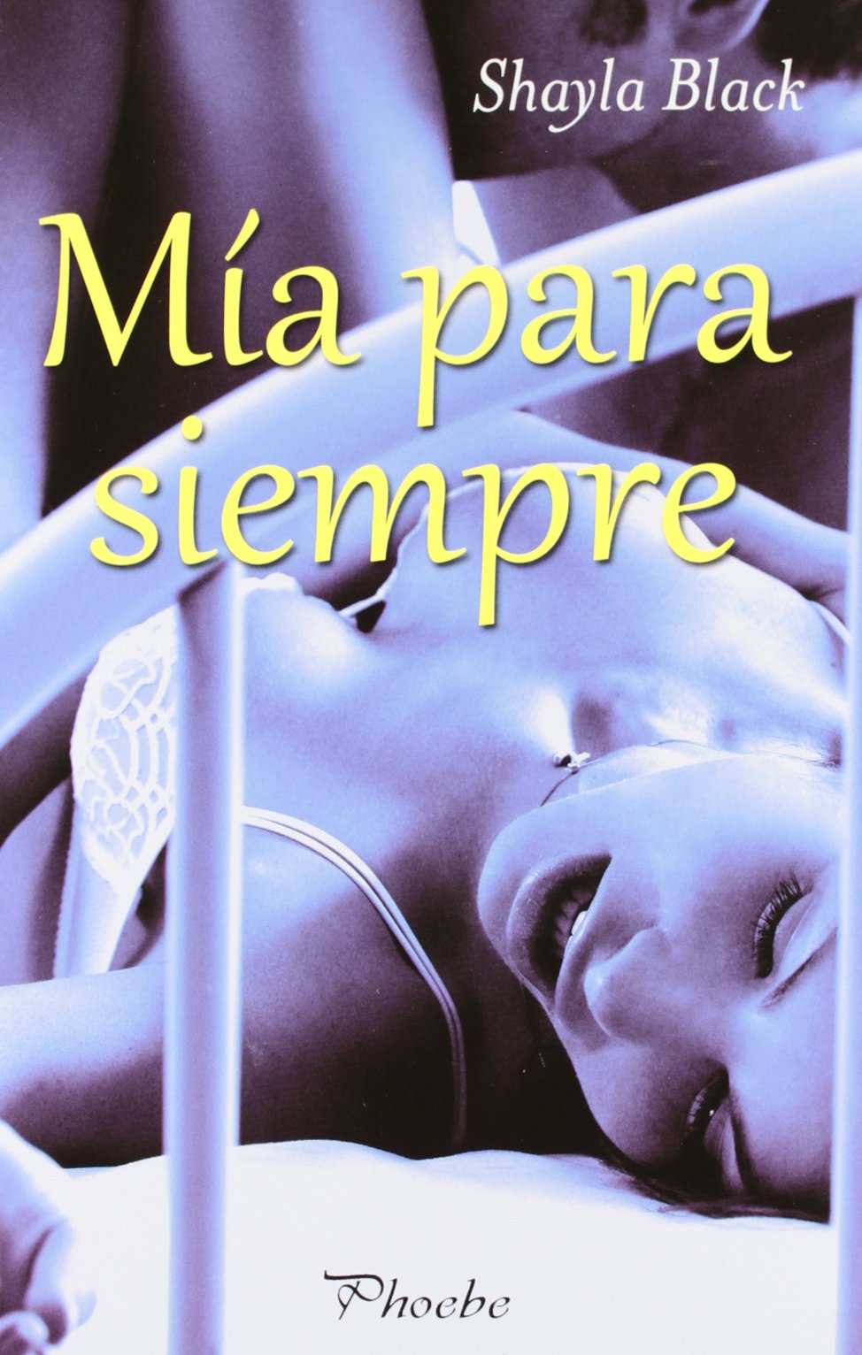 Mía para siempre (Phoebe)