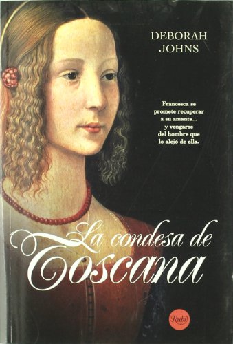 Condesa De Toscana, La