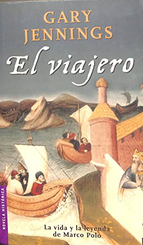 El viajero (Novela histórica)